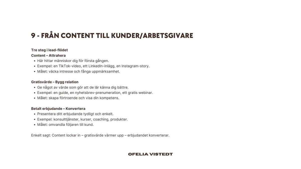 Tre steg i lead-flödet