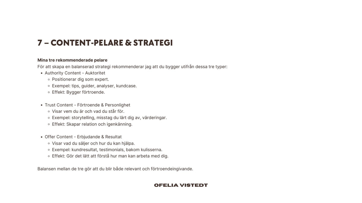 Dina tre content-pelare
